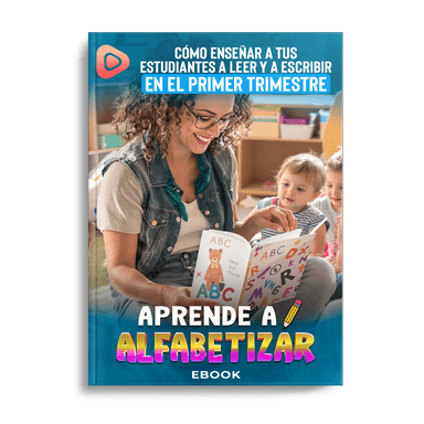 Aprende a Alfabetizar: enseña a leer y escribir en el primer trimestre