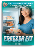 Freezer Fit - Más de 70 recetas saludables para congelar