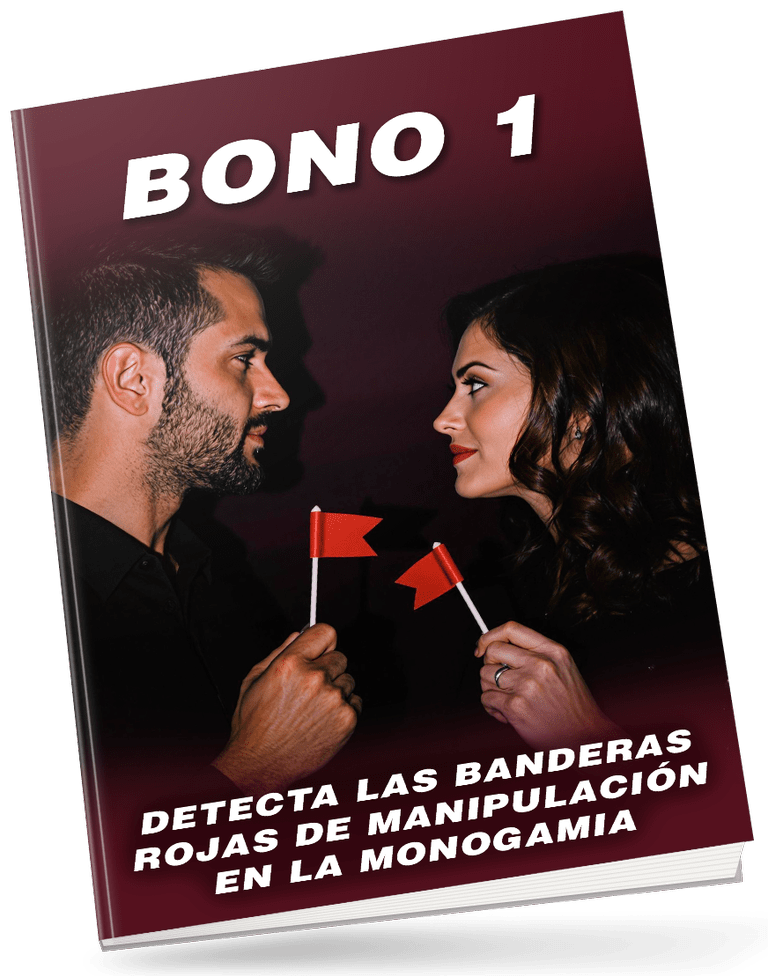MONOGAMIA CONSCIENTE: La Guía para Construir una Relación Sólida, Saludable y Plena