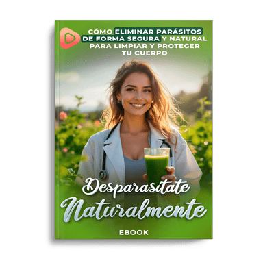 Sana Desde Adentro: El Secreto de las Plantas Medicinales para Erradicar Parásitos y Renovar tu Energía