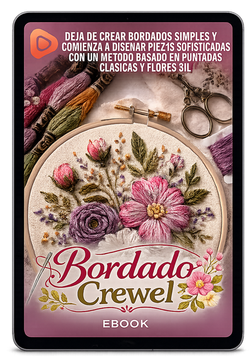 Bordado Crewel: Ebook Práctico de Bordado Artístico