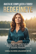 Basta de Complacer a Todos: Establece Límites Sanos y Ámate Primero - Ebook de Desarrollo Personal