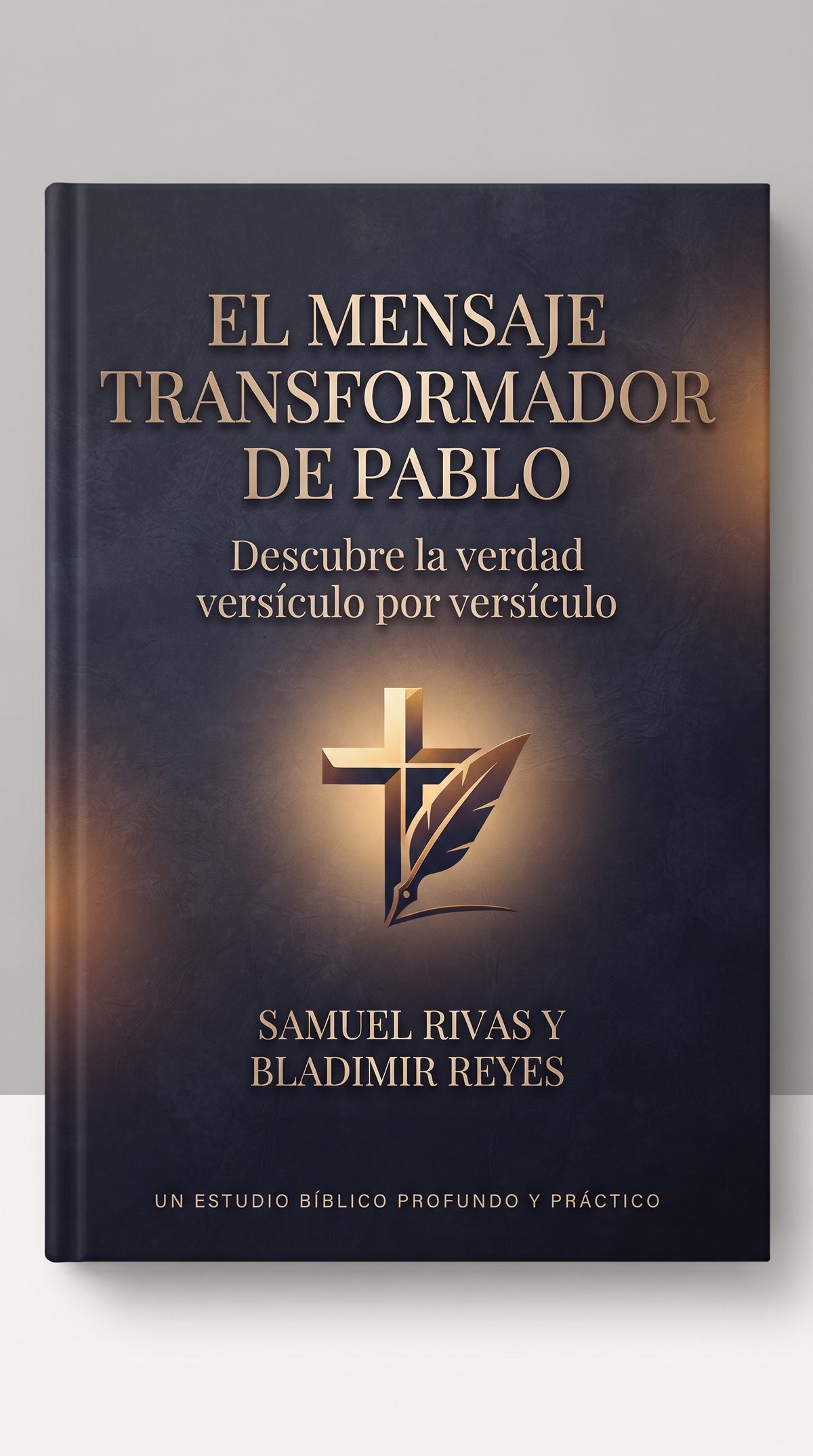 El Mensaje Transformador de Pablo: Guía de Estudio de sus Cartas