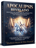 Apocalipsis Revelado: GUIA PARA DESCIFRAR LOS SÍMBOLOS DEL APOCALIPSIS EN LOS TIEMPOS ACTUALES y Fortalecer tu Fe