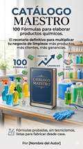 Catálogo Maestro: 100 Fórmulas Químicas de Limpieza de Alta Rotación