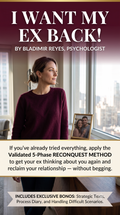 I Want My Ex Back! The Reconquest Method in 5 Phases