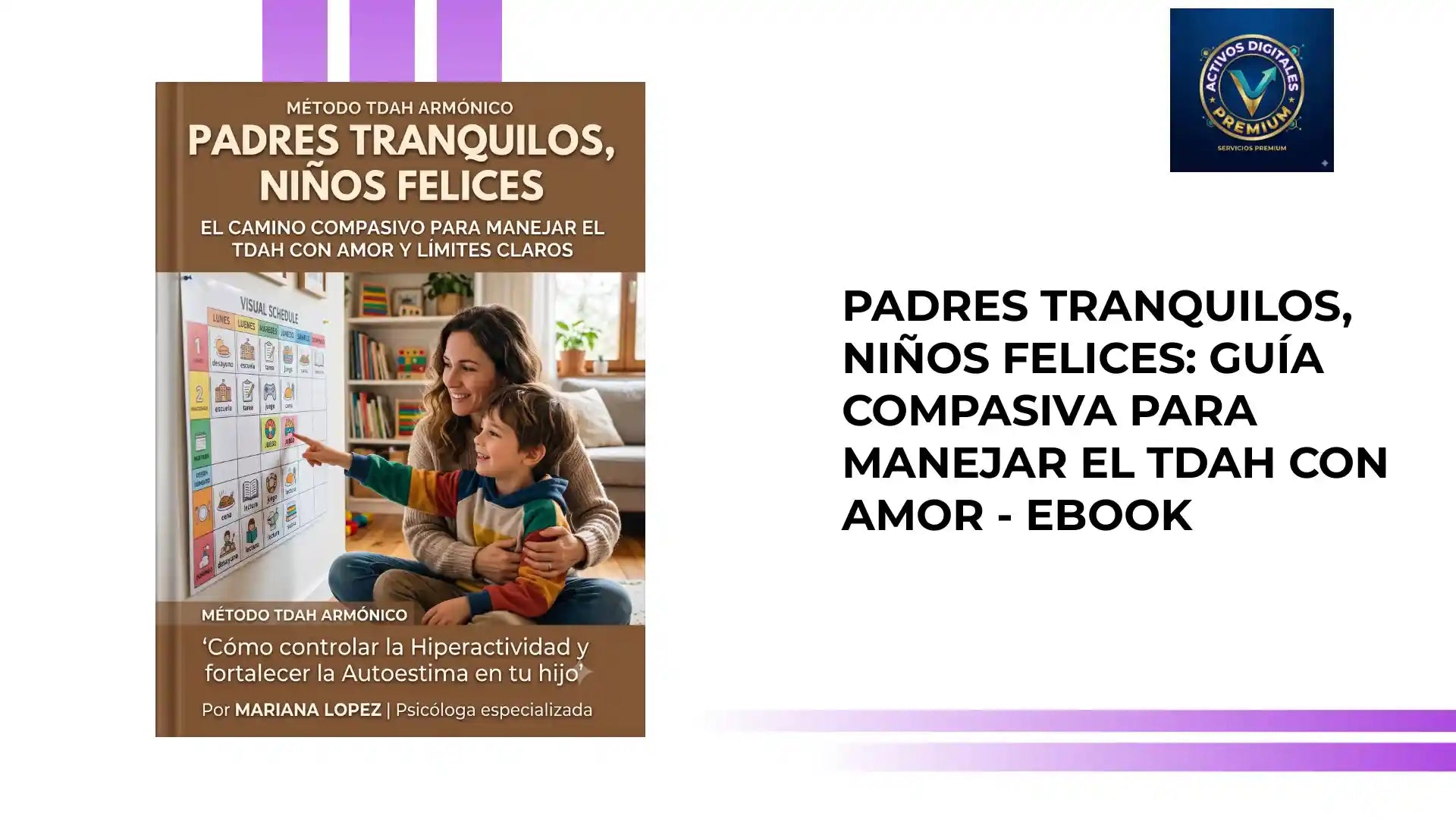 Padres Tranquilos, Ni&ntilde;os Felices: Gu&iacute;a Compasiva para Manejar el TDAH con Amor - Ebook by@Outfy